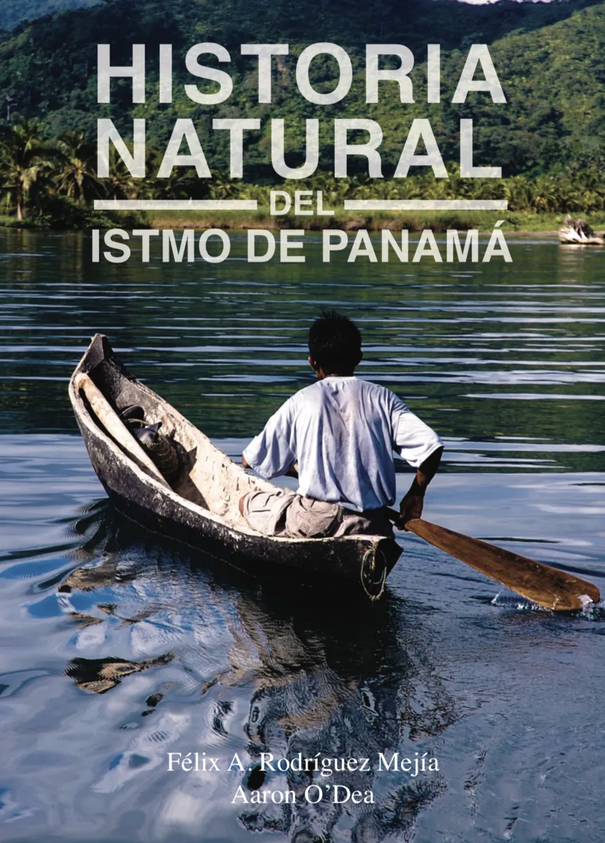Historia Natural del Istmo de Panamá